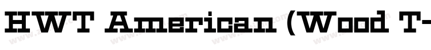 HWT American (Wood T字体转换